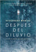 Después del diluvio by Montag, Kassandra