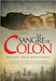 La sangre de Colón by Ruiz Montañez, Miguel