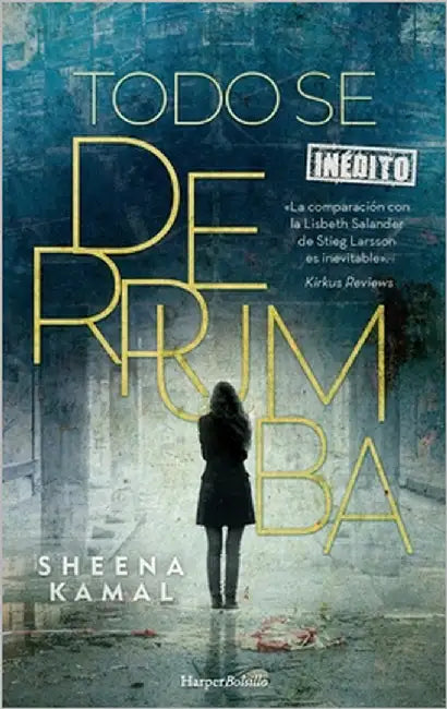 Todo se derrumba by Kamal, Sheena