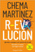 R-Evolución by Martínez, Chema