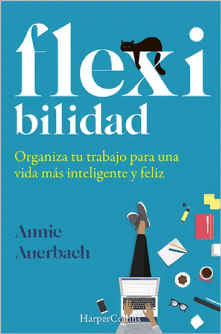 Flex-ibilidad by Auerbach, Annie