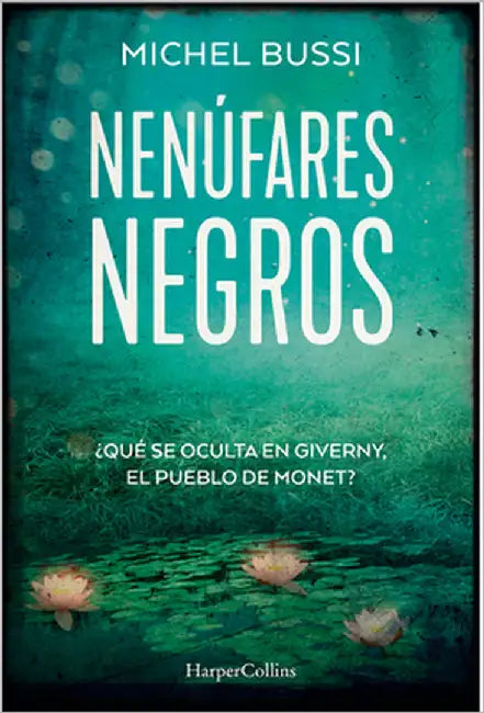 Los nenúfares negros by Bussi, Miche