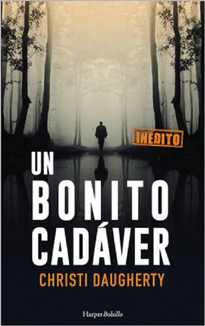 Un bonito cadáver by Daugherty, Cj