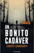 Un bonito cadáver by Daugherty, Cj