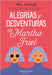 Alegrías y desventuras de Martha Friel by Mason, Meg