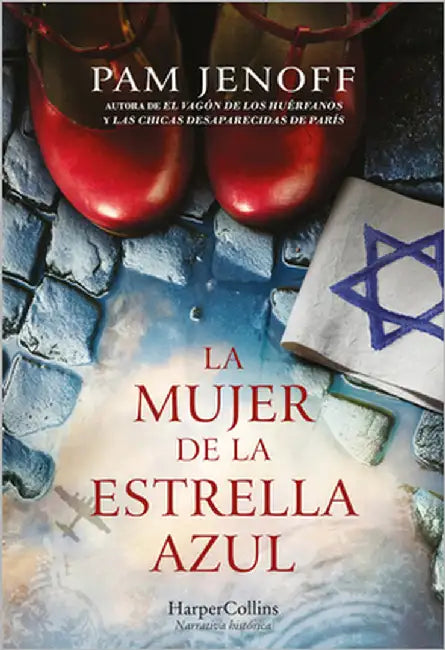 La Mujer de la Estrella Azul (the Woman with the Blue Star - Spanish Edition) by Jenoff, Pam
