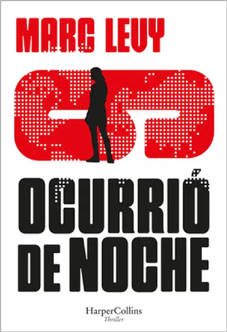 Ocurrió de noche by Levy, Marc