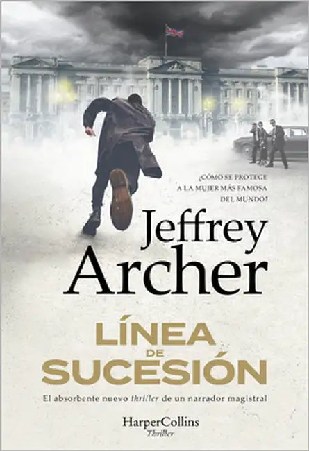 Línea de sucesión by Archer, Jeffrey