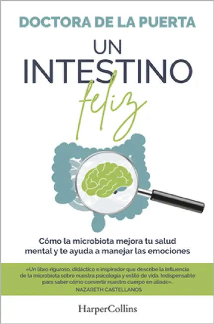 Un intestino feliz by de la Puerta, Doctora