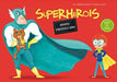 SUPERHEROIS. MANUAL DINSTRUCC