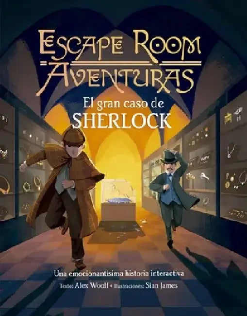 Escape Room - El Gran Caso de Sherlock by Alex Woolf