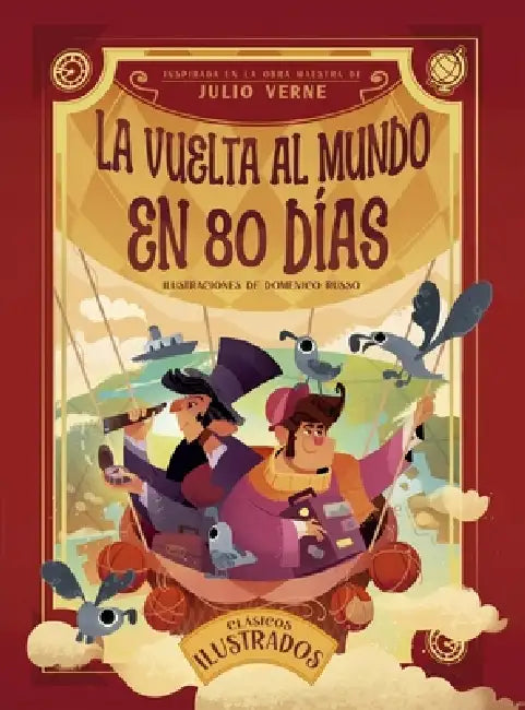 Vuelta Al Mundo En 80 Días, La by Julio Verne, Domenico Russo