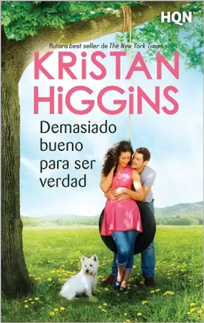 Demasiado bueno para ser verdad by Higgins, Kristan