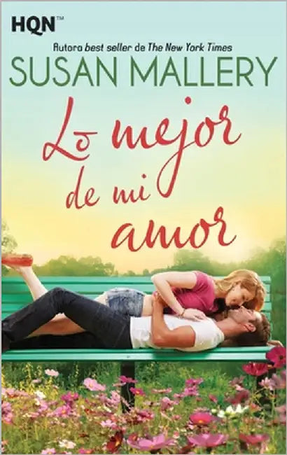 Lo mejor de mi amor by Mallery, Susan