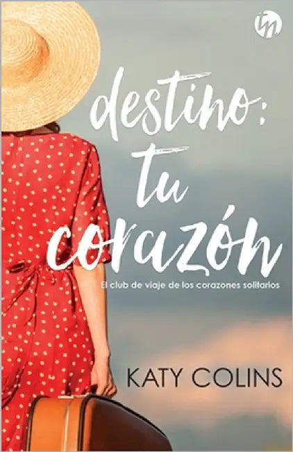 Destino: tu corazón by Colins, Katy