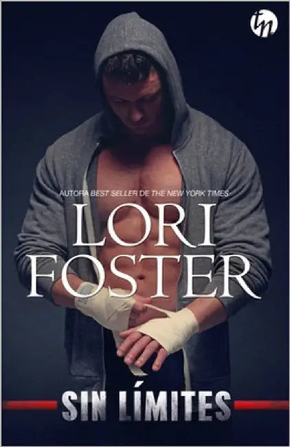 Sin límites by Foster, Lori