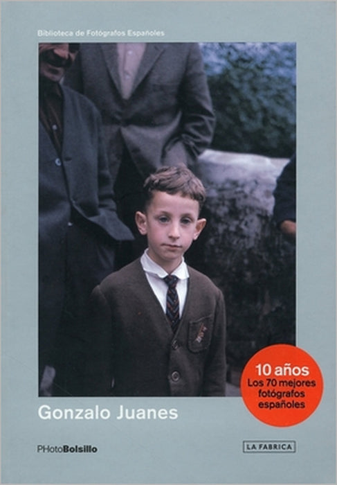Gonzalo Juanes: PHotoBolsillo by Gonzalo Juanes, José Manuel Navia