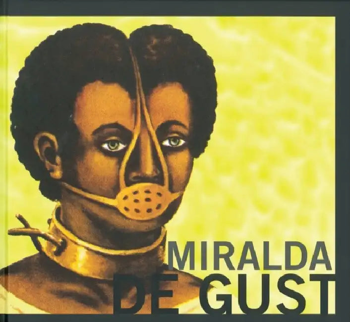 Antoni Miralda: de Gustibus Non Disputandum by Antoni Miralda, Manuel Borja-Villel, Danielle Tilkin