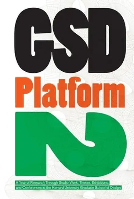 Gsd Platform 2 by Michael Meredith