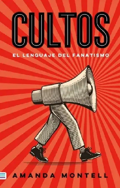 Cultos by Amanda Montell