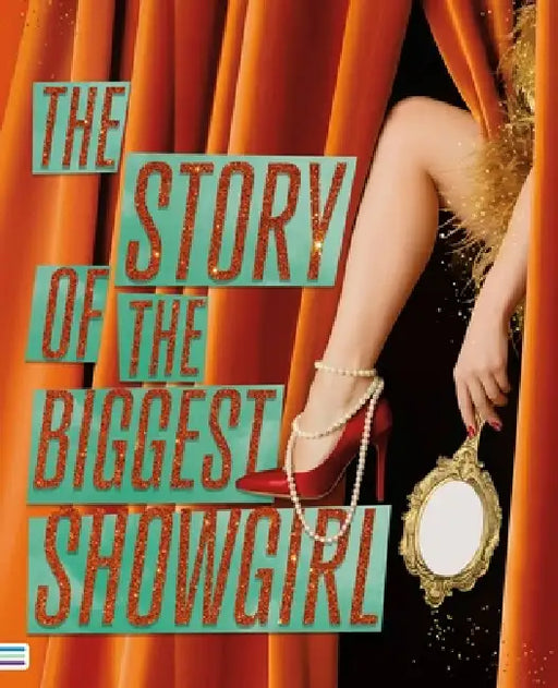 The Story of the Biggest Showgirl (Spanish Edition) by Erica Marino