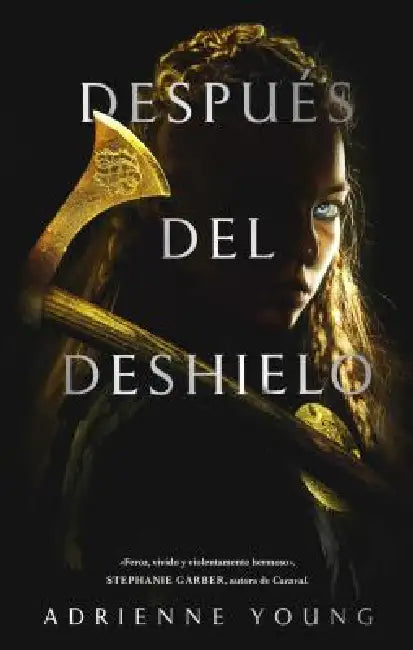 Despues del Deshielo by Adrienne Young