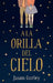 a la Orilla del Cielo by Jason Gurley