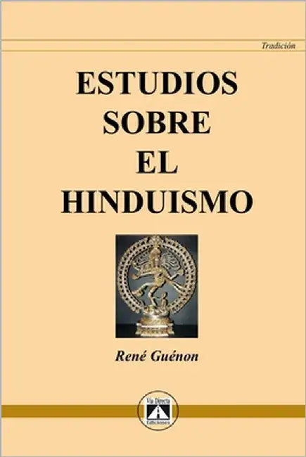Estudios Sobre El Hinduismo by Jimenez, Joaquín