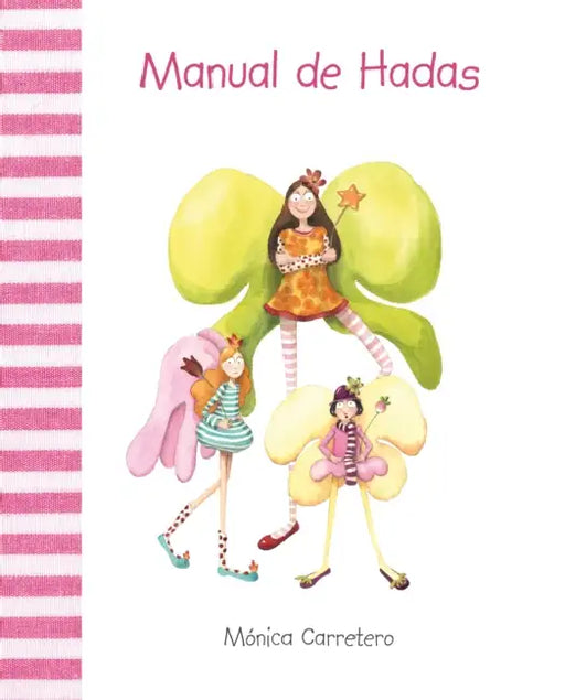 Manual de Hadas by Mónica Carretero, Mónica Carretero