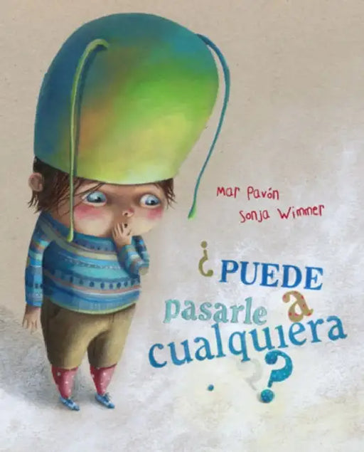 ¿Puede Pasarle a Cualquiera? (Could It Happen to Anyone?) by Mar Pavón, Sonja Wimmer