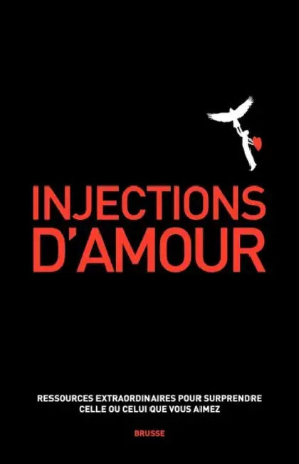 Injections d'amour by Brusse, Dehairs Christiane, Lefort Jacqueline