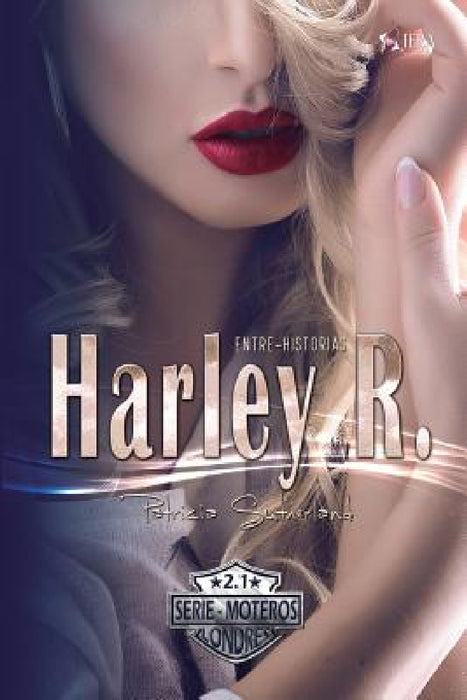 Harley R. Entre-Historias by Patricia Sutherland