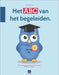 Het ABC van begeleiden: Een samenwerking van De Creatieve STEM vzw en Ingegno by Baetslé, Ilse