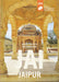 Jai Jaipur: Architectural Travel Guides by Vidyarthi, Sanjeev