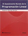 El apasionante mundo de la programación lineal by Garriga Garzon, Federico