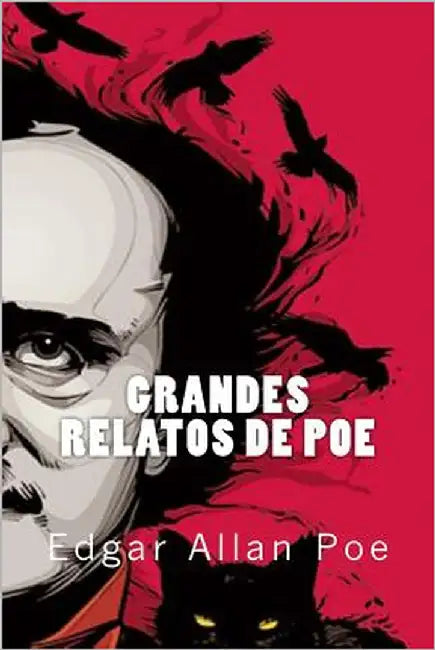 Grandes Relatos de Poe by Lazaro, Cristina