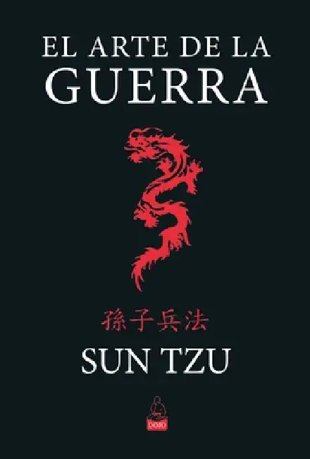 El Arte de la Guerra by Sun Tzu