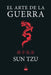 El Arte de la Guerra by Sun Tzu