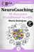 GuíaBurros NeuroCoaching: 30 días para transformar tu vida by Marité Rodríguez