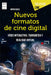 Nuevos Formatos de Cine Digital: Vídeo Interactivo, Transmedia Y Realidad Virtual by Arnau Quiles