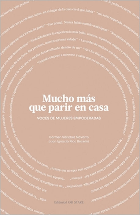 Mucho Mas Que Parir En Casa by Juan Ignacio Rico, Carmen Sanchez