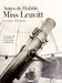 Antes de Hubble, Miss Leavitt: La Mujer Que Descubrió Cómo Medir El Universo by George Johnson