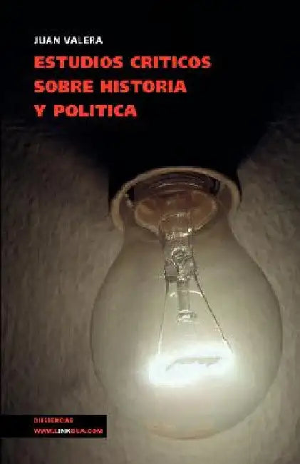 Estudios críticos sobre historia y política by Juan Valera