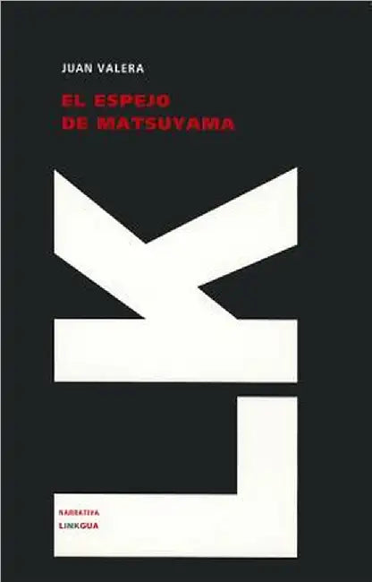 El espejo de Matsuyama by Juan Valera