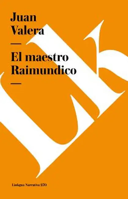 El Maestro Raimundico by Juan Valera
