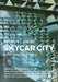 A Skycar City: A Pre-Emptive History by University Of Wisconsin Mvrdv