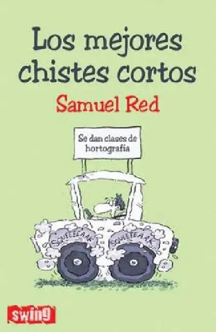 Los Mejores Chistes Cortos by Samuel Red