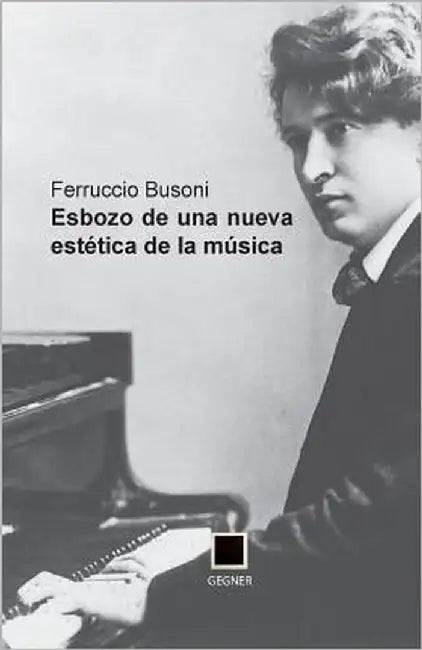 Esbozo de una nueva estética de la música by Garcia Laborda, Jose Maria
