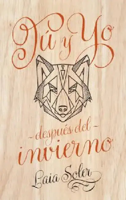 Tu Y Yo Despues del Invierno by Laia Soler