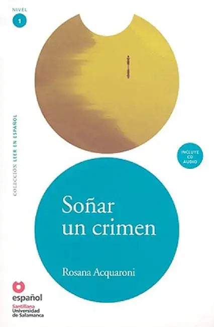 Sonar un Crimen [With CD] by Rosana Acquaroni